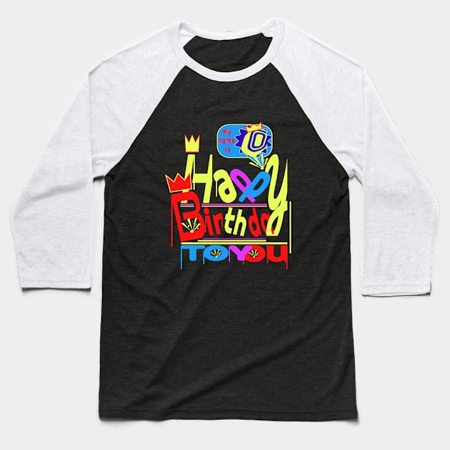 Happy Birthday Alphabet Letter (( O )) Dazzling Creative Design Baseball T-Shirt by Top-you